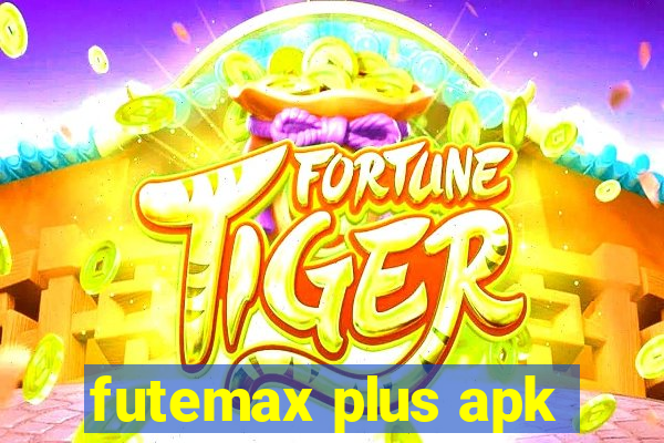 futemax plus apk